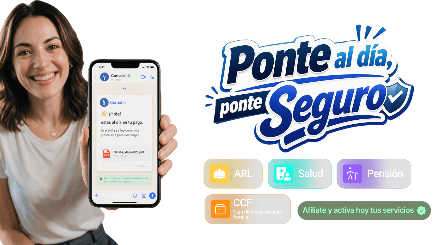 Ponte al día, ponte seguro con Cornabis